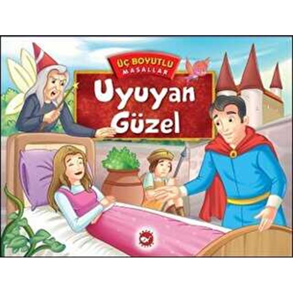 Üç Boyutlu Masallar Uyuyan Güzel - Beyaz Balina Yayınları
