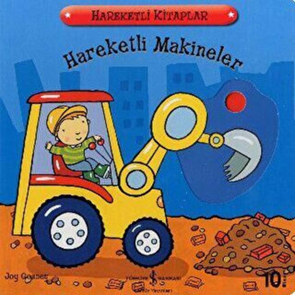 Hareketli Makineler - Joy Gasney - İş Bankası Kültür Yayınları