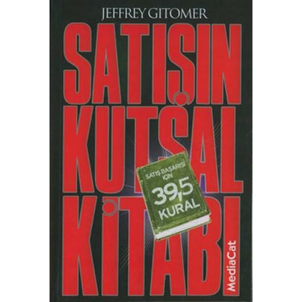 Satışın Kutsal Kitabı - Jeffrey Gitomer - Mediacat Yayıncılık