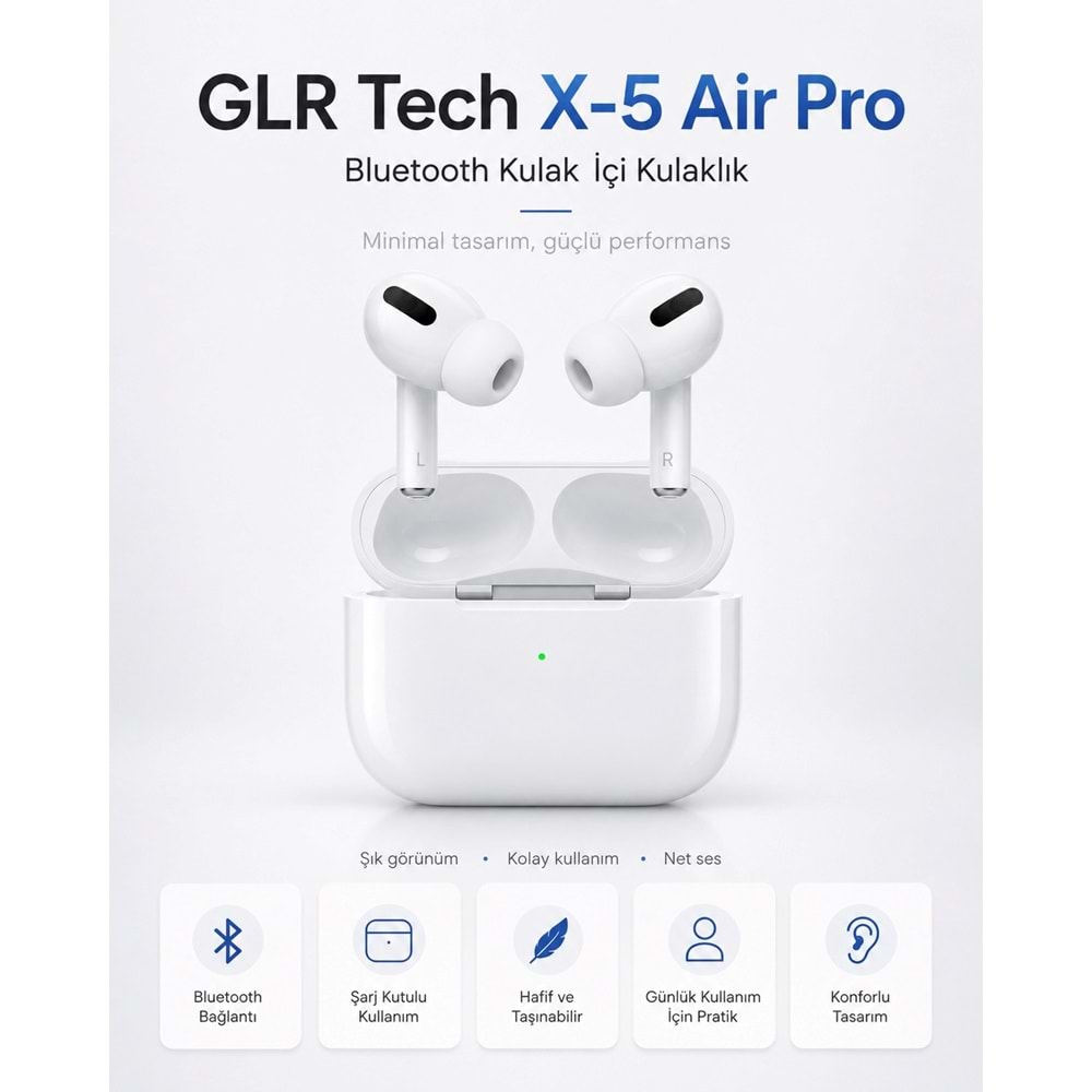 GLR Tech X-5 Air Pro Bluetooth Kulak İçi Kulaklık