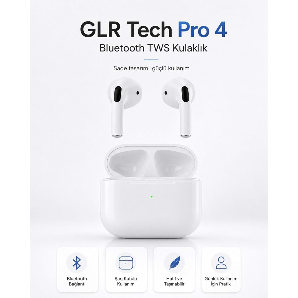 GLR Tech Pro 4 Bluetooth TWS Kulaklık